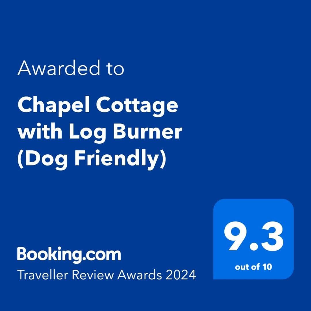 Chapel Cottage with Log Burner (Dog Friendly)